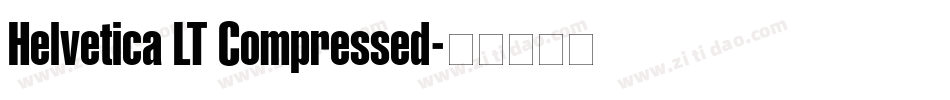 Helvetica LT Compressed字体转换